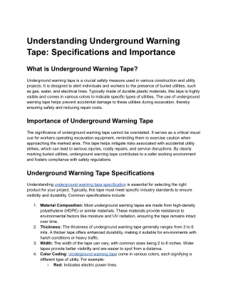 Understanding Underground Warning Tape_ Specifications and Importance