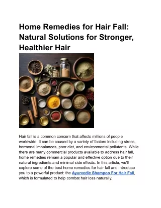 Home Remedies for Hair Fall: Natural Solutions for Stronger, Healthier Hair