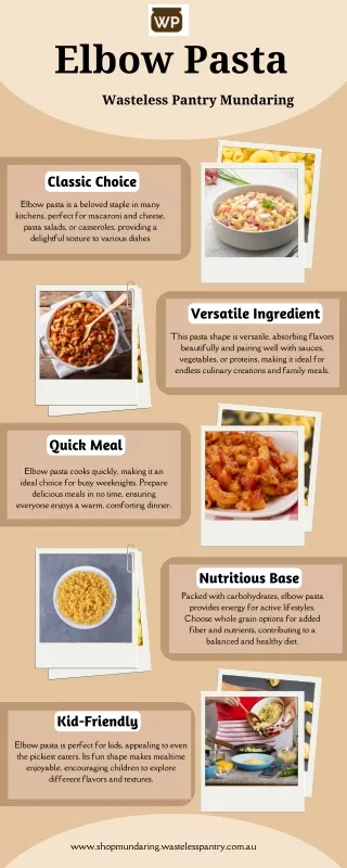 Discover Quality Elbow Pasta at Wasteless Pantry Mundaring