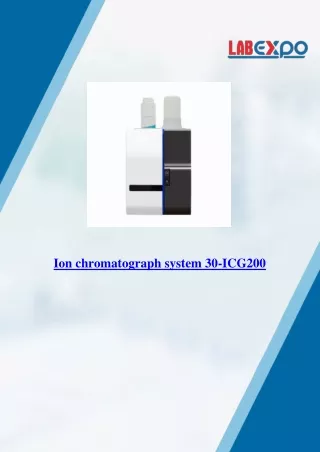 Ion chromatograph system 30-ICG200