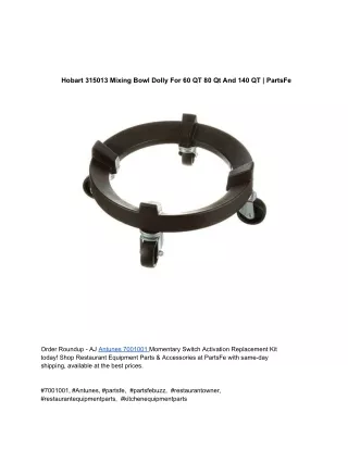 Hobart 315013 Mixing Bowl Dolly For 60 QT 80 Qt And 140 QT _ PartsFe