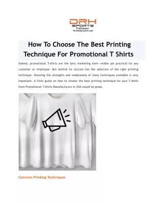 _How To Choose The Best Printing Technique For Promotional T Shirts