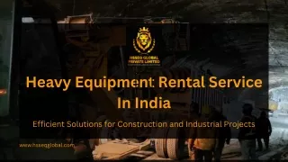 Nationwide Heavy Machinery Rental Solutions in India