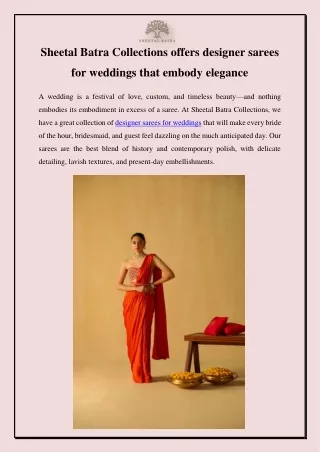 Sheetal Batra Collections offers designer sarees for weddings that embody elegance