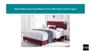 What Makes Panel Bed Different From Other Beds? And Its Types!