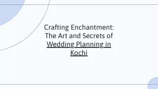 Behind the Scenes: How Wedding Planners in Kochi Create Magic