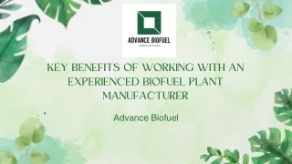 Key Benefits of Working with an Experienced Biofuel Plant Manufacturer