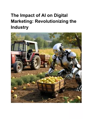 The Impact of AI on Digital Marketing: Revolutionizing the Industry