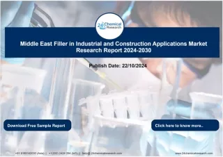 Report_Middle East Filler in Industrial and Construction Applications Market Research Report 2024-2030_2024-10-22_kirti