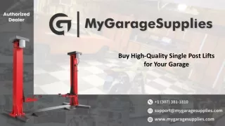 Buy High-Quality Single Post Lifts for Your Garage