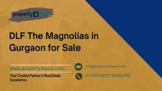 Experience Opulence at DLF The Magnolias in Gurgaon for Sale