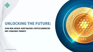 Unlocking the Future How Real-world Asset-backed Cryptocurrencies are Changing Finance