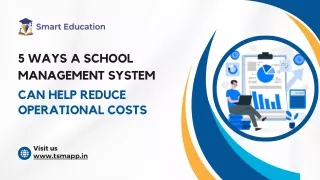5 Ways a School Management System Can Help Reduce Operational Costs