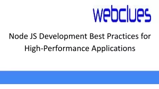 Node JS Development Best Practices for High-Performance Applications