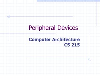 Peripheral Devices