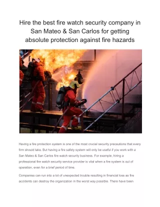 Hire the best fire watch security company in San Mateo & San Carlos for getting absolute protection against fire hazards