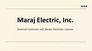 Maraj Electric, Inc. - Raising the Bar in Electrical Innovation