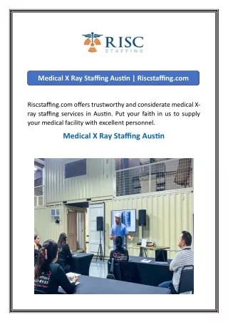 Medical X Ray Staffing Austin  Riscstaffing