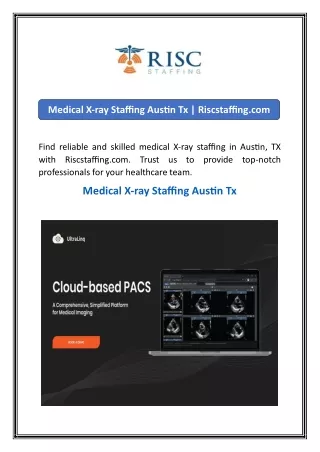 Medical X-ray Staffing Austin Tx  Riscstaffing