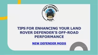 Tips for enhancing your land rover defenders off road performance