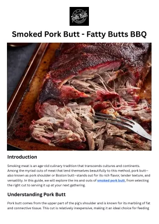 Smoked Pork Butt - Fatty Butts BBQ