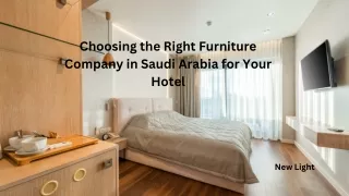 Choosing the Right Furniture Company in Saudi Arabia for Your Hotel