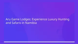 Aru Game Lodges: Experience Premier Safari Hunting in Namibia