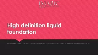 High definition liquid foundation