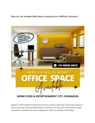 What Are The Available Office Space Configurations in WFECity, Dehradun