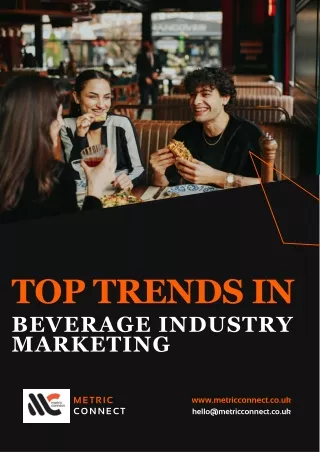 Top Trends in Beverage Industry Marketing