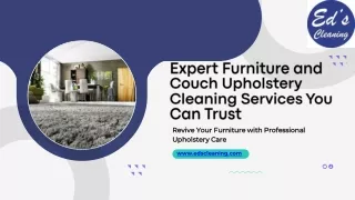 Expert Furniture and Couch Upholstery Cleaning Services You Can Trust