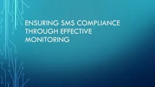 Ensuring SMS Compliance Through Effective Monitoring