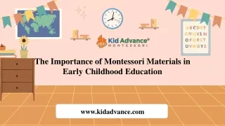 The Importance of Montessori Materials in Early Childhood Education