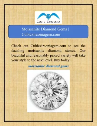 Moissanite Diamond Gems | Cubiczirconiagem.com