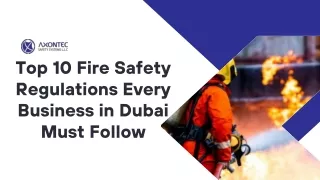 Top 10 Fire Safety Regulations Every Business in Dubai Must Follow