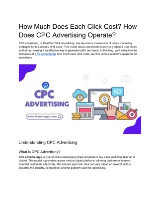 How Much Does Each Click Cost? How Does CPC Advertising Operate?
