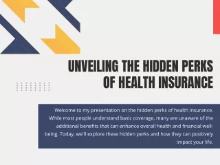 Unveiling The Hidden Perks Of Health Insurance