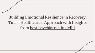 building-emotional-resilience-in-recovery-tulasi-healthcares-approach