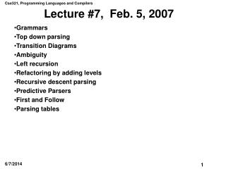 Lecture #7, Feb. 5, 2007