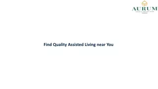 Find Quality Assisted Living near You