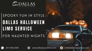 Spooky Fun in Style Dallas Halloween Limo Service for Haunted Nights