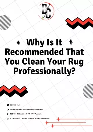 Why Is It Recommended That You Clean Your Rug Professionally