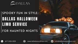 Spooky Fun in Style Dallas Halloween Limo Service for Haunted Nights