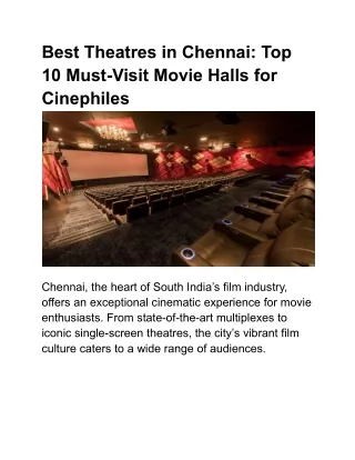 Best Theatres in Chennai: Top 10 Must-Visit Movie Halls for Cinephiles