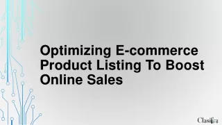 Optimizing Ecommerce Product Listing to Boost Online Sales