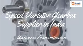 Speed Variator Gearbox Supplier in India