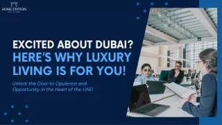 Excited About Dubai Here’s Why Luxury Living Is for You!