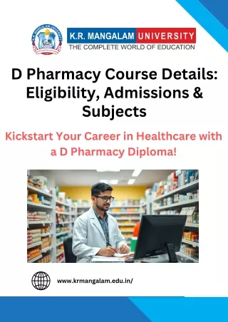 D Pharmacy Course Details: Eligibility, Admissions & Subjects