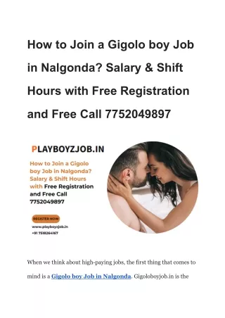 How to Join a Gigolo boy Job in Nalgonda_ Salary & Shift Hours with Free Registration and Free Call 7752049897