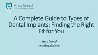 A Complete Guide to Types of Dental Implants: Finding the Right Fit for You